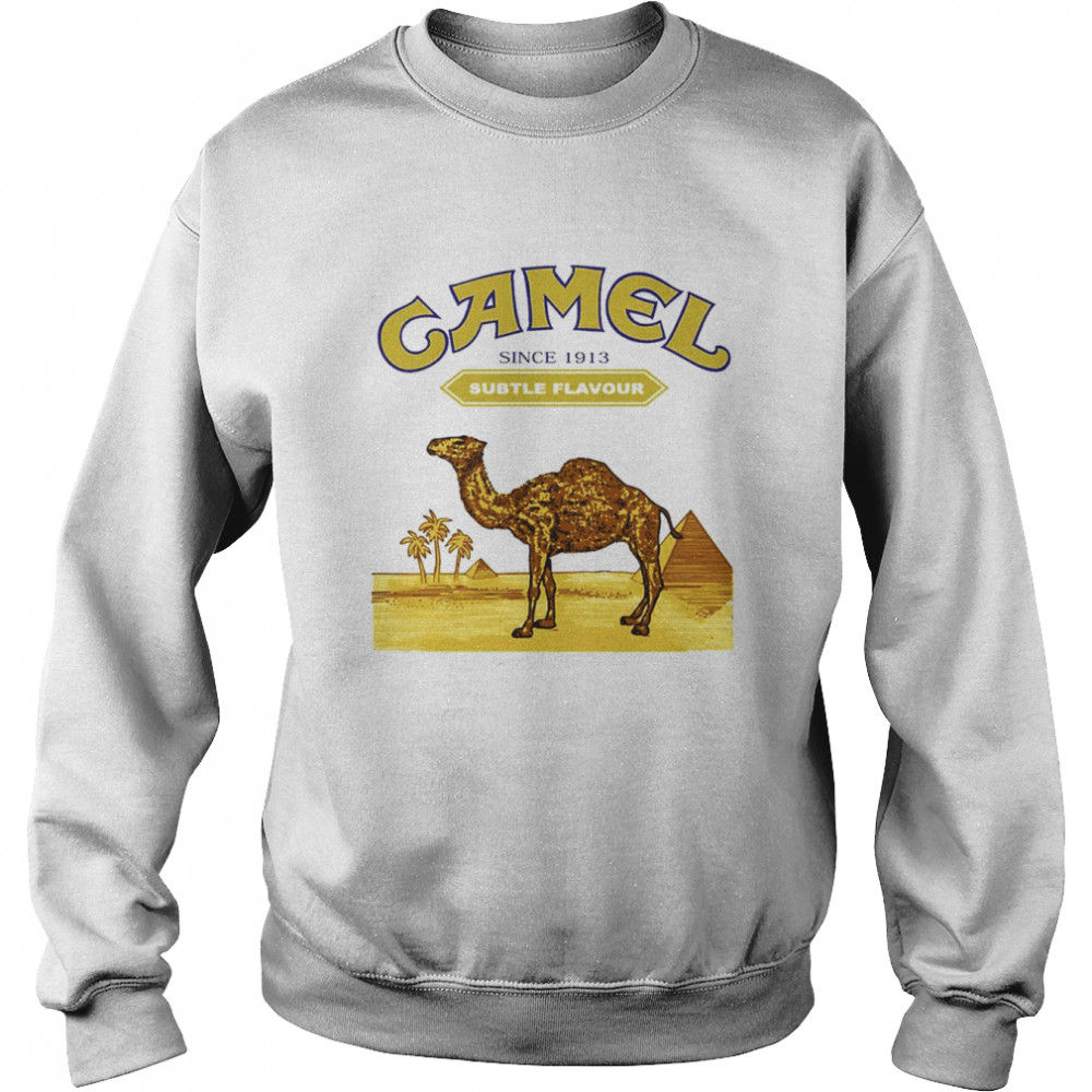 Camel Cigarettes Subtle Flavour shirt Unisex Sweatshirt