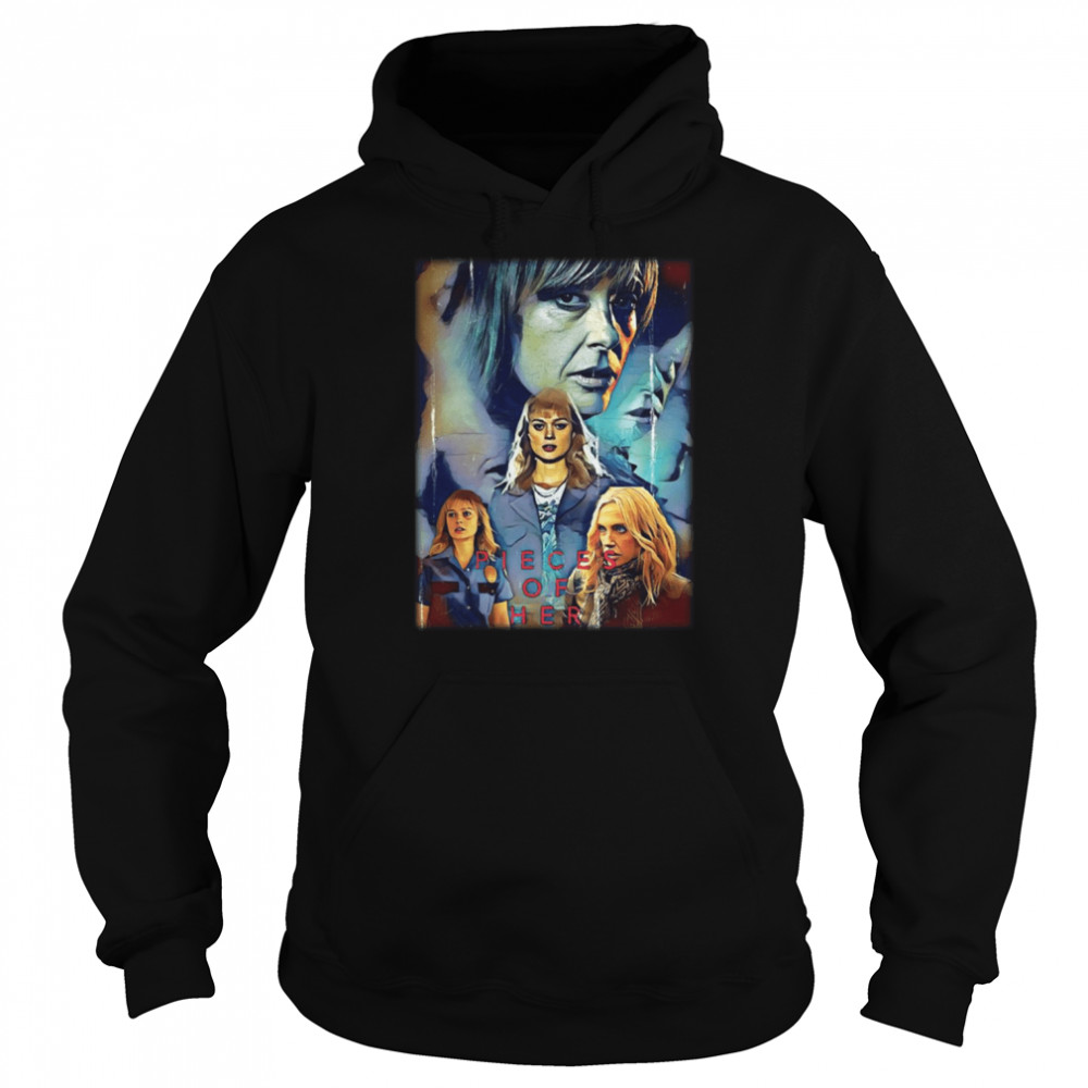 Graphic Art Pieces Of Her shirt Unisex Hoodie