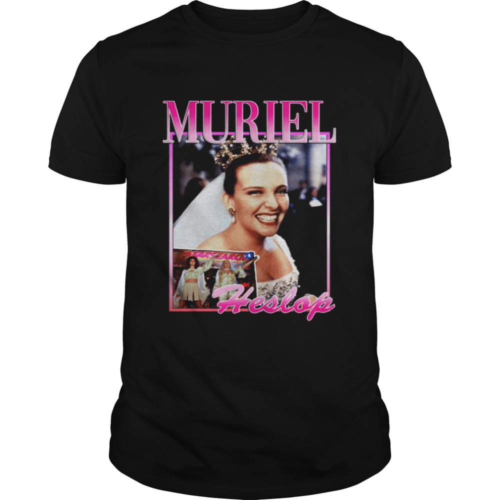 Muriel Heslop Muriel’s Wedding Toni Collette shirt Classic Men's T-shirt