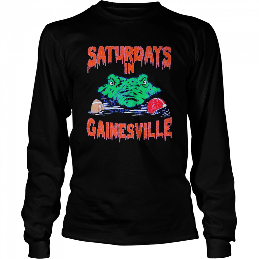 Saturdays In Gainesville shirt Long Sleeved T-shirt