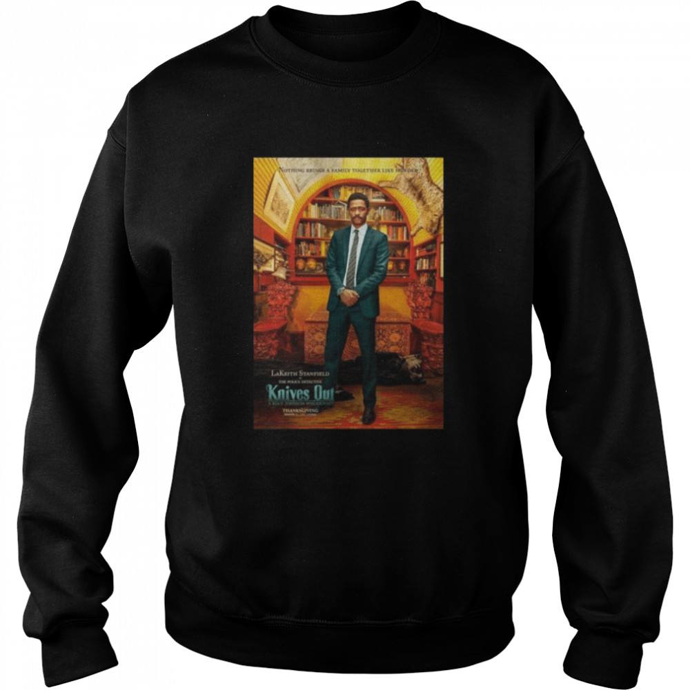 The Detective Knives Out Lakeith Stanfield shirt Unisex Sweatshirt