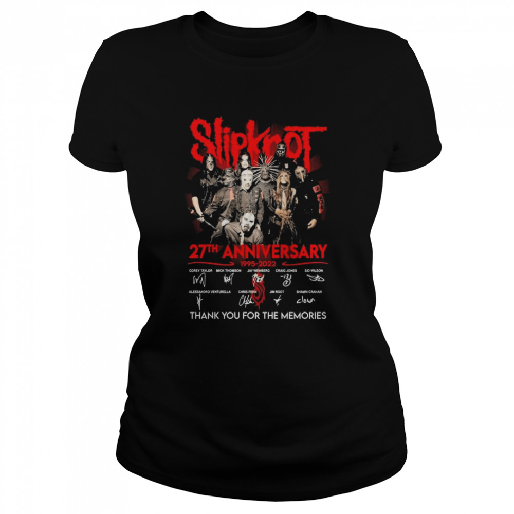 1995 2022 27th anniversary slipknot thank you for the memories signatures classic womens t shirt
