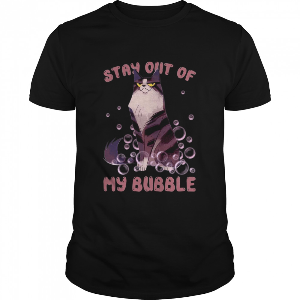 Stay Out Of My Bubble shirt Classic Men's T-shirt