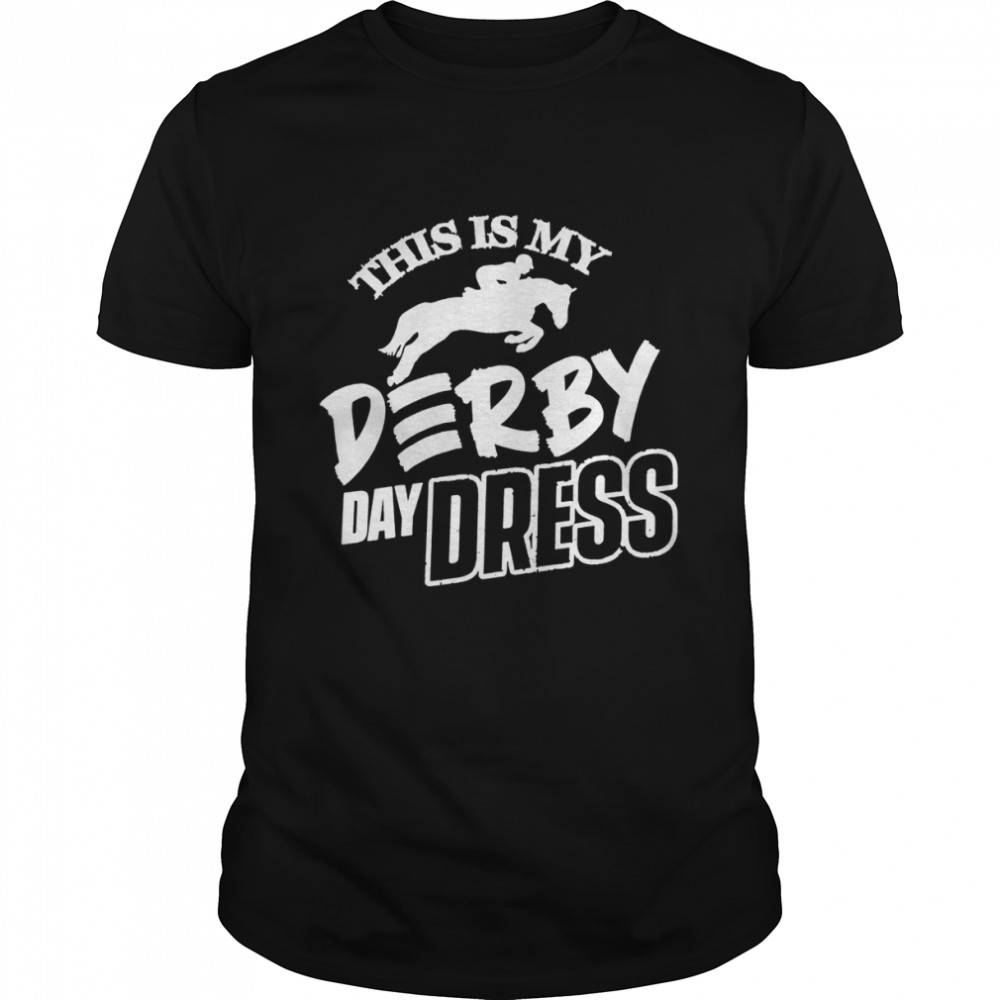 This Is My Derby Day Dress shirt Classic Men's T-shirt
