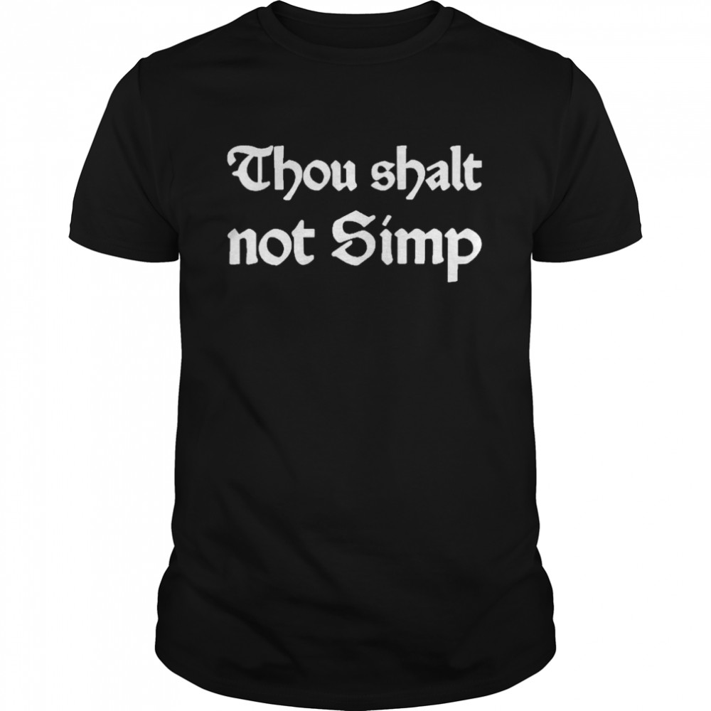 Thou Shalt Not Simp  Classic Men's T-shirt