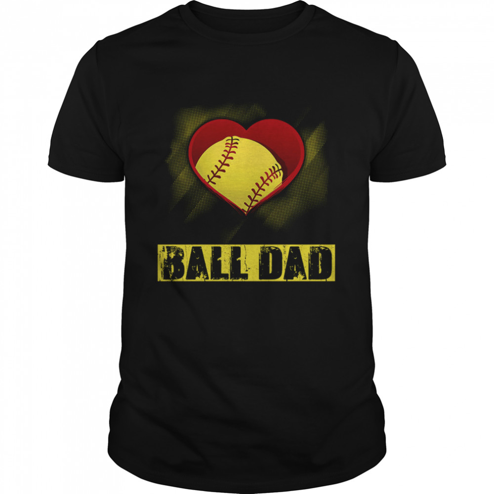 Ball Dad shirt
