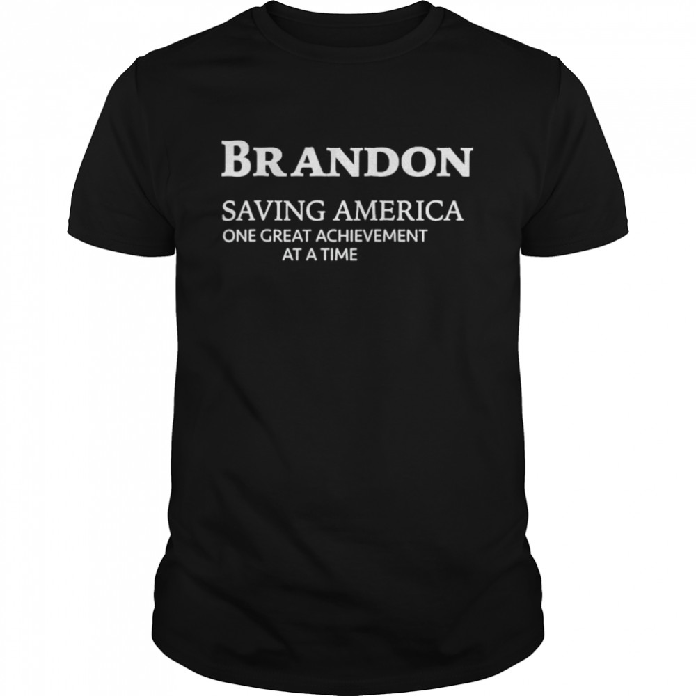Brandon Saving America T-Shirt
