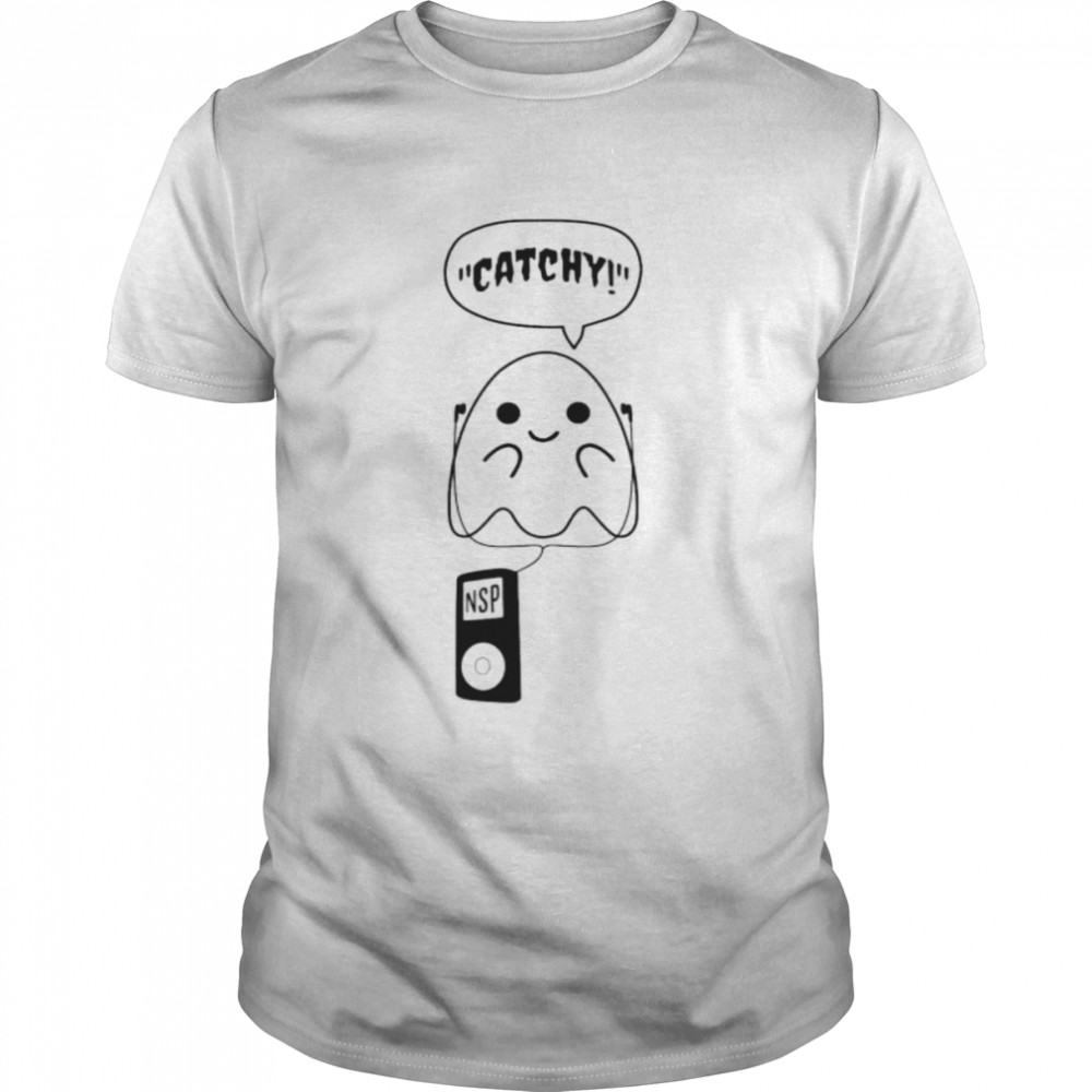 Catchy Ghost Nsp shirt