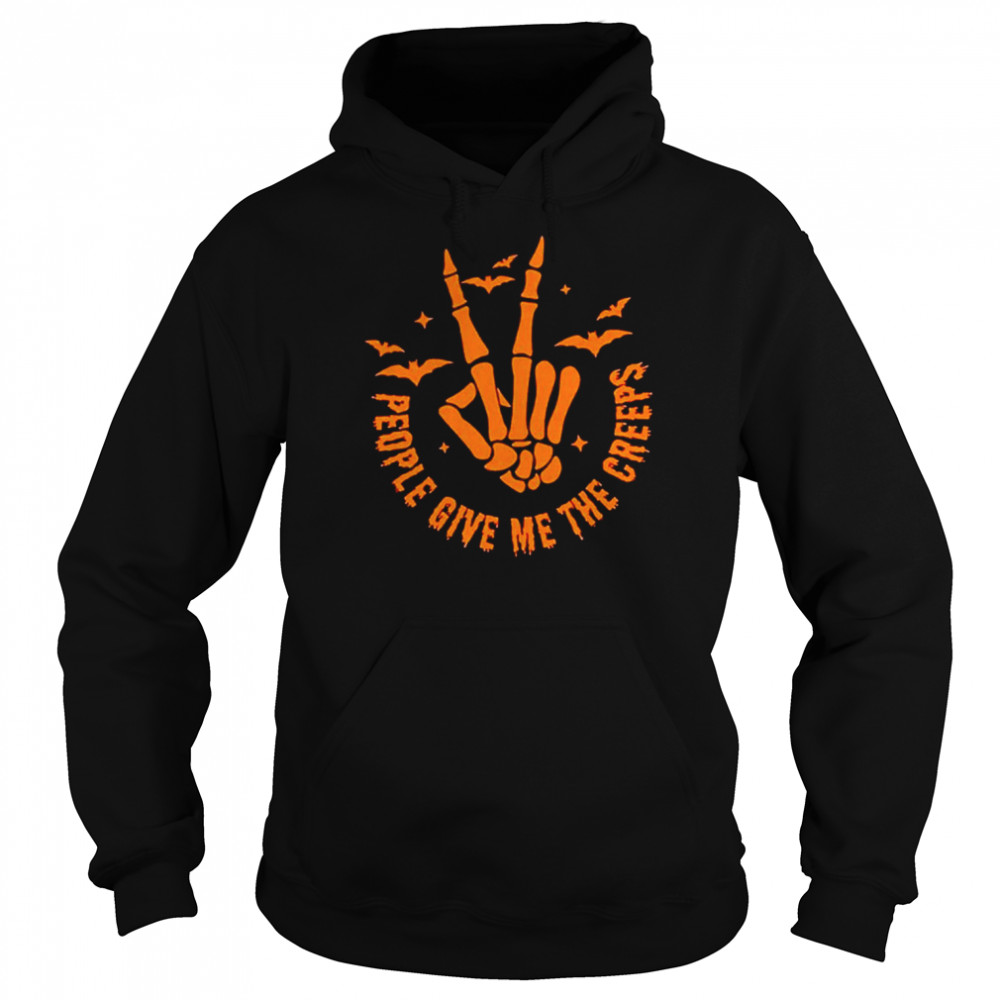 People give me the creeps Halloween horror skeleton hand witch vibes shirt Unisex Hoodie