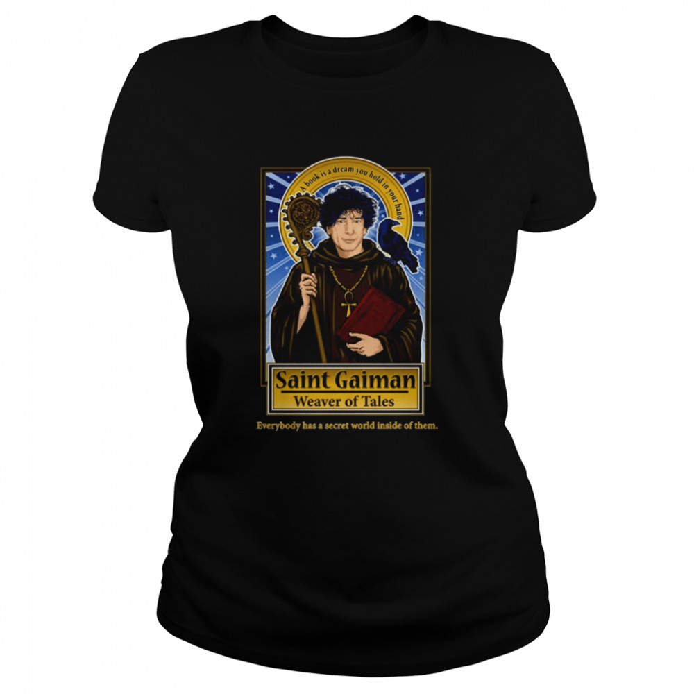 Saint Gaiman Weaver Of Tales The Sandman shirt Classic Women's T-shirt