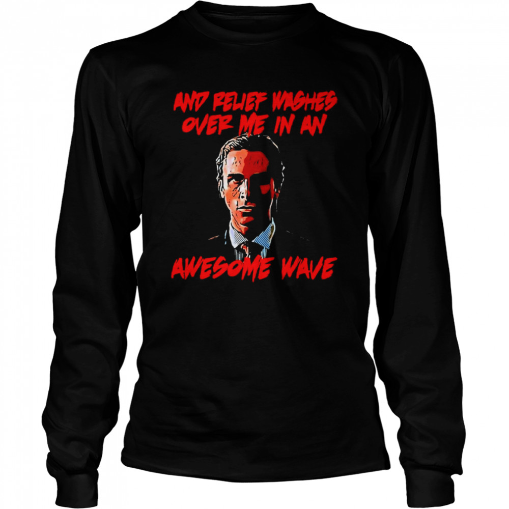 American Psycho Essential Awesome Wave  Long Sleeved T-shirt