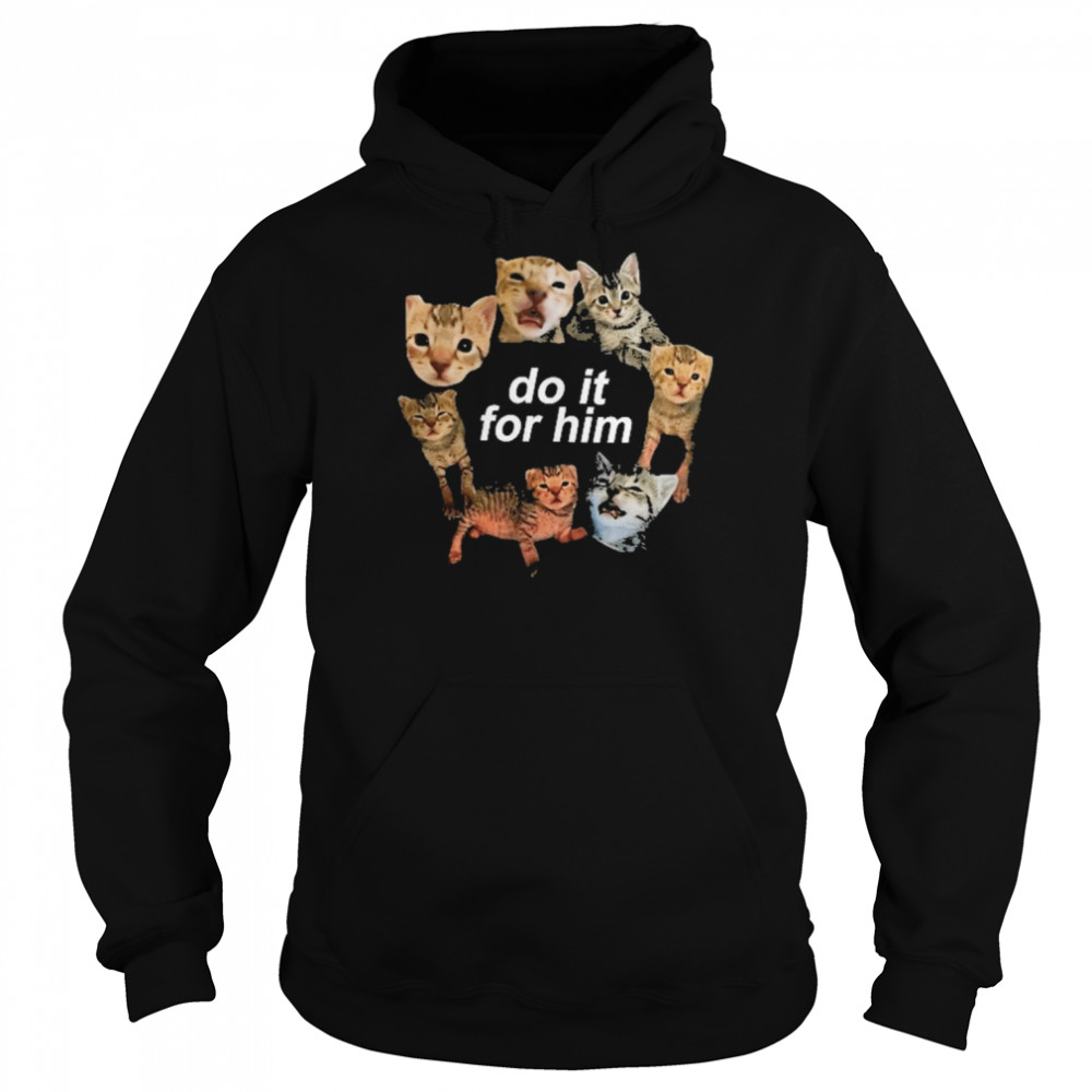 Do It For Him Bitty  Unisex Hoodie