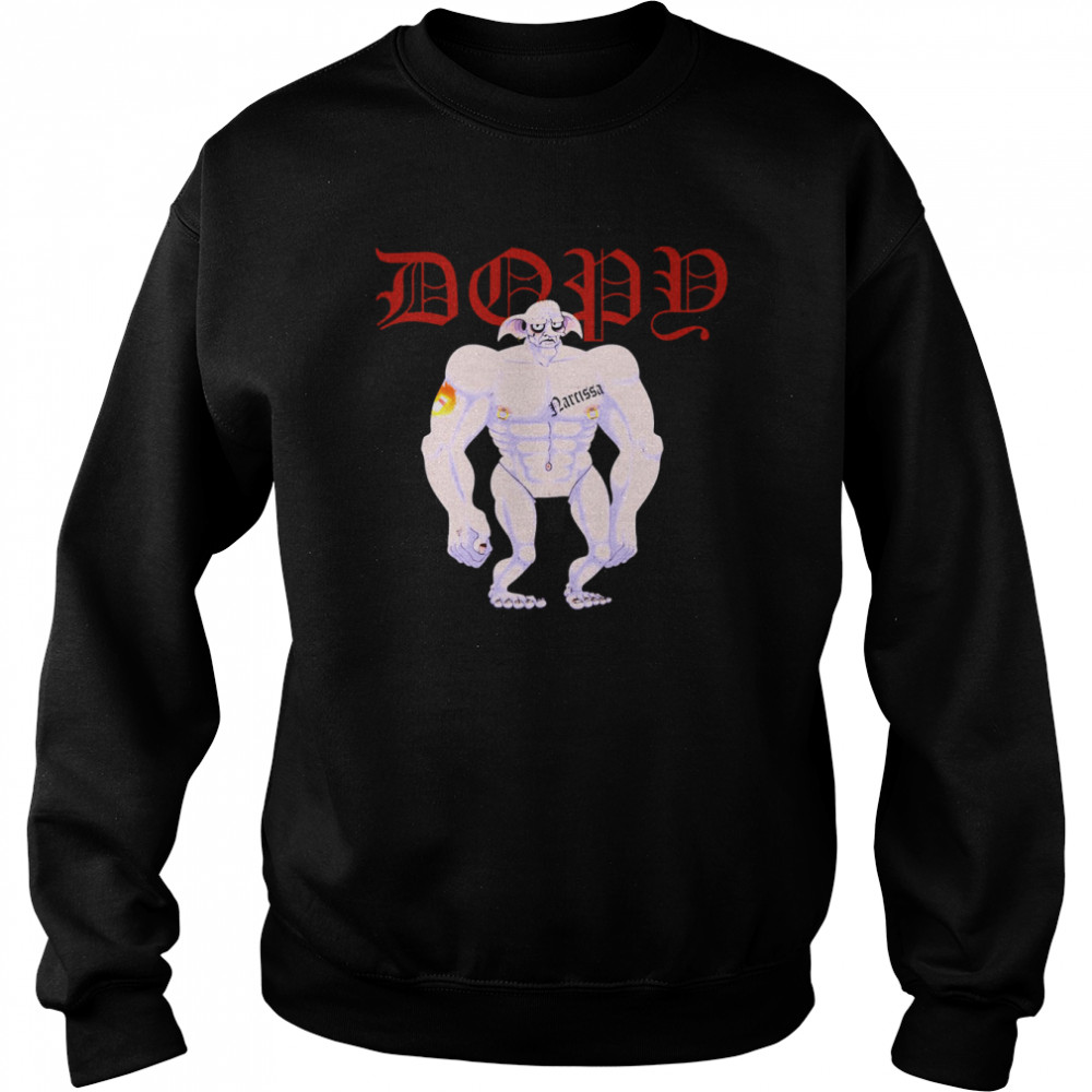 Dopy Has Been Given A Sock Gym Dobby shirt Unisex Sweatshirt