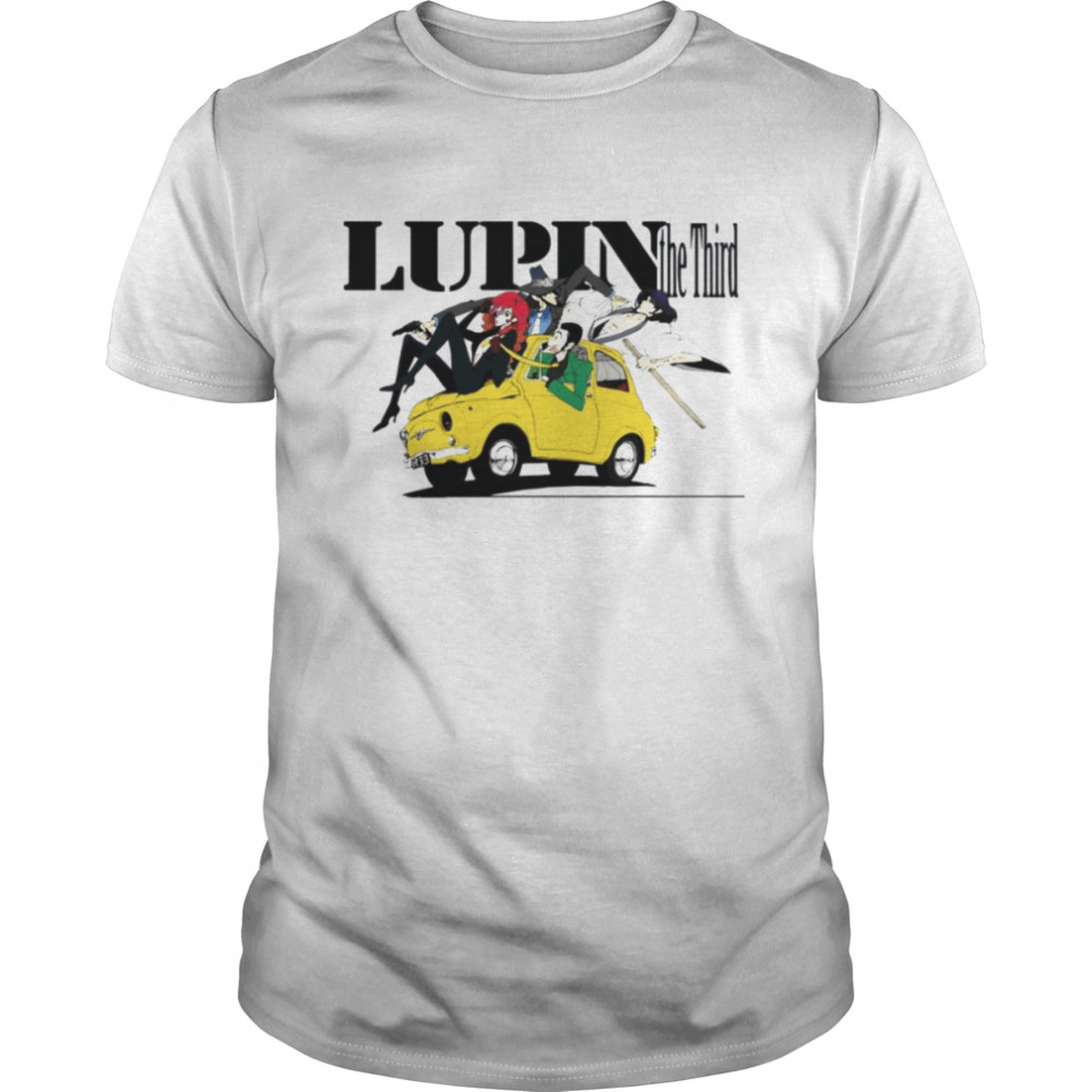 Family On The Car Lupin The 3rd shirt