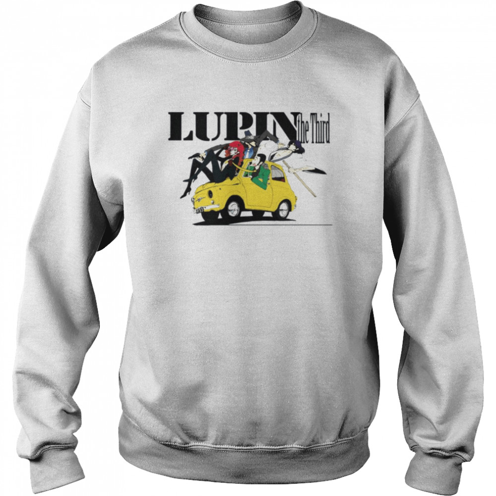 Family On The Car Lupin The 3rd shirt Unisex Sweatshirt