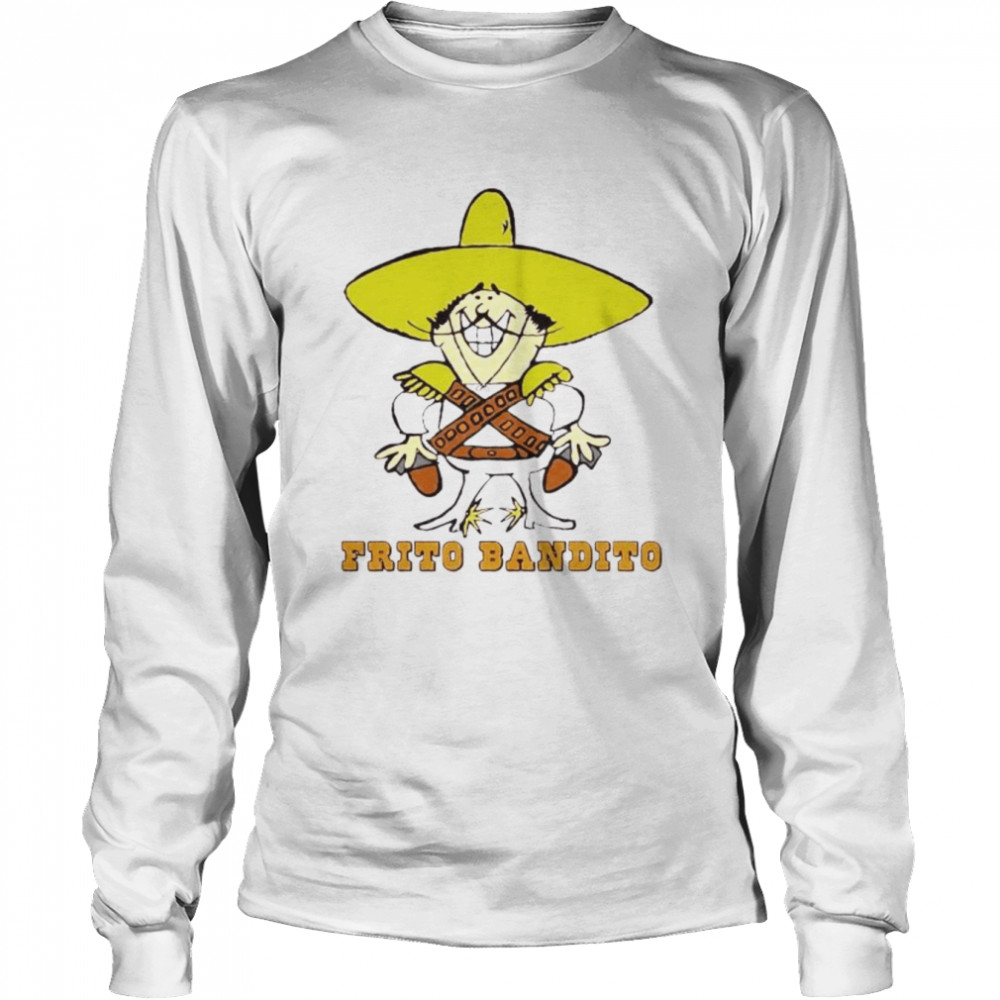 Frito Bandito shirt Long Sleeved T-shirt