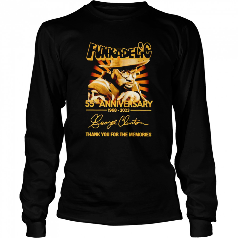 Funkadelic 55th anniversary George Clinton 1968-2023 signature shirt Long Sleeved T-shirt