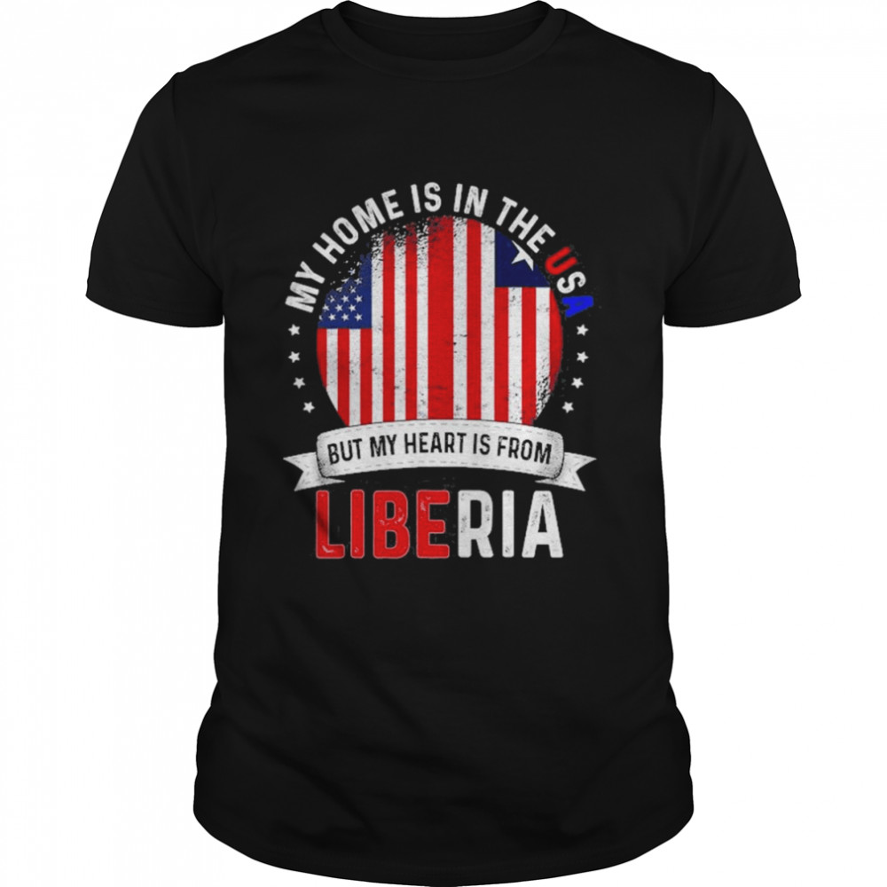 Liberian American Patriot Heart Is From Liberia Flag Shirt