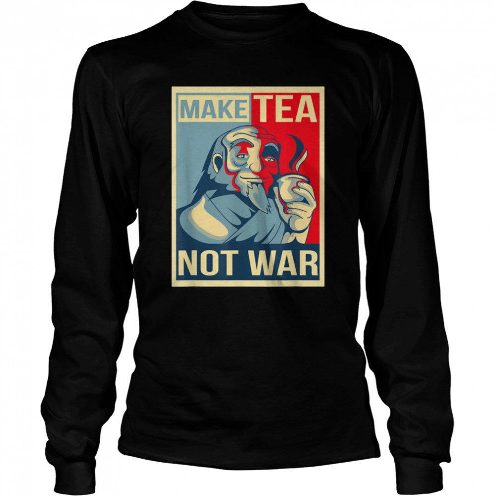 Make Tea Not War Tealover Japanese Buddha Herbal Peace shirt Long Sleeved T-shirt