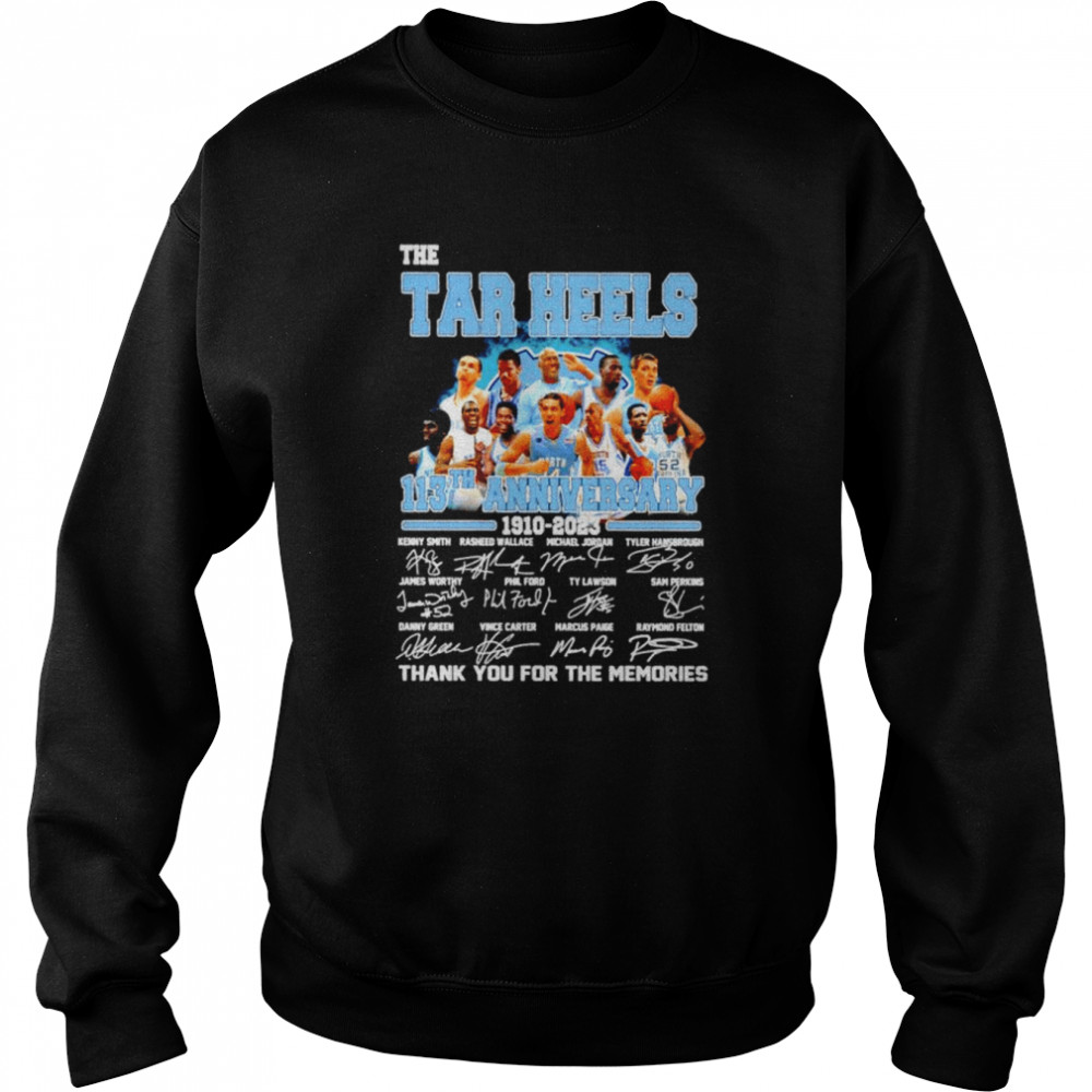 The Carolina Tar Heels team 113th anniversary 1910 2023 signatures shirt Unisex Sweatshirt