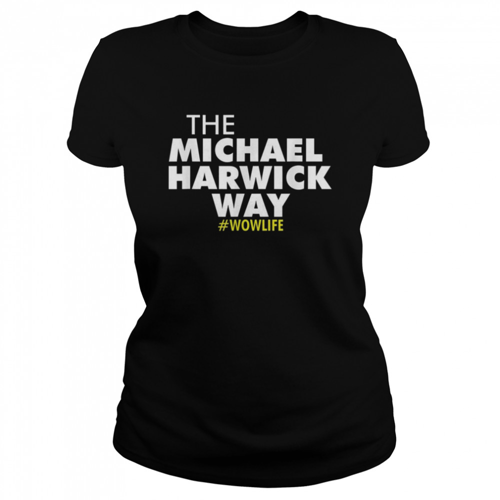 The michael hardwick way shirt Classic Women's T-shirt