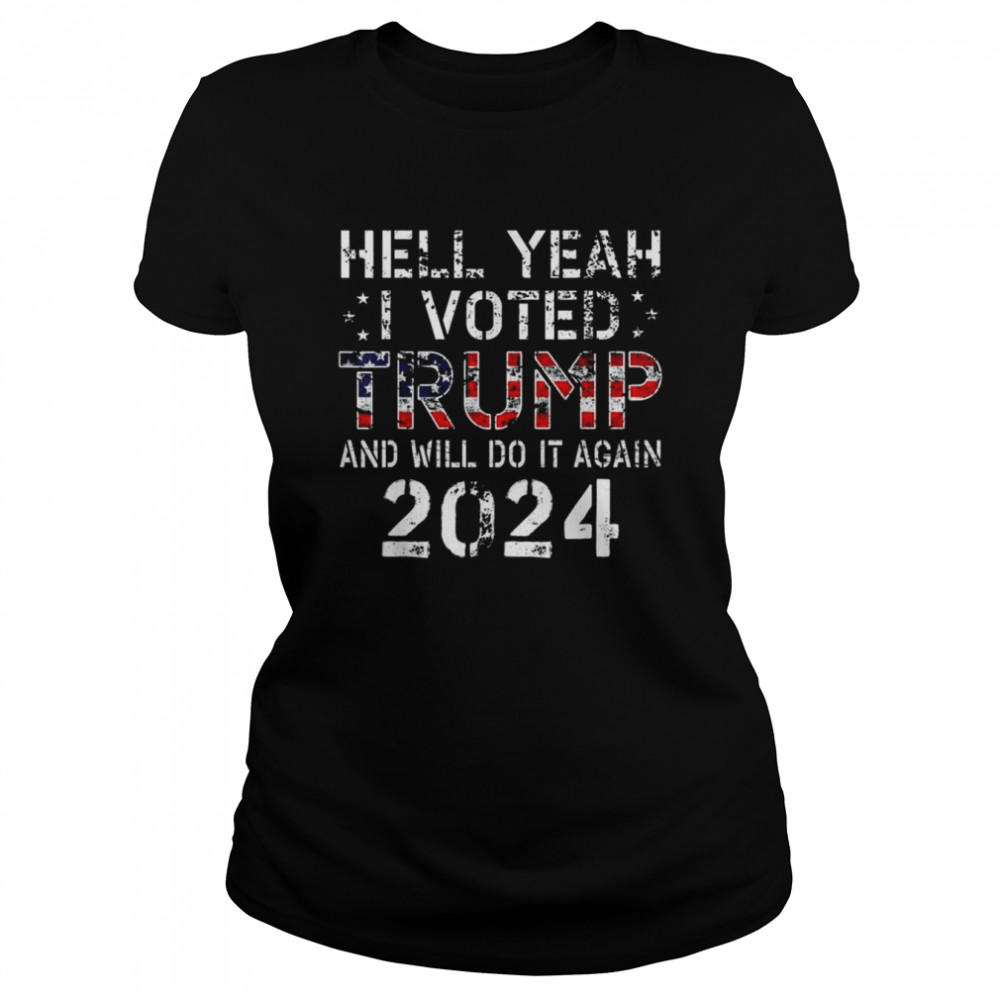 Trump 2024 I voted Trump flag maga American flag Trump 2024 shirt Classic Women's T-shirt