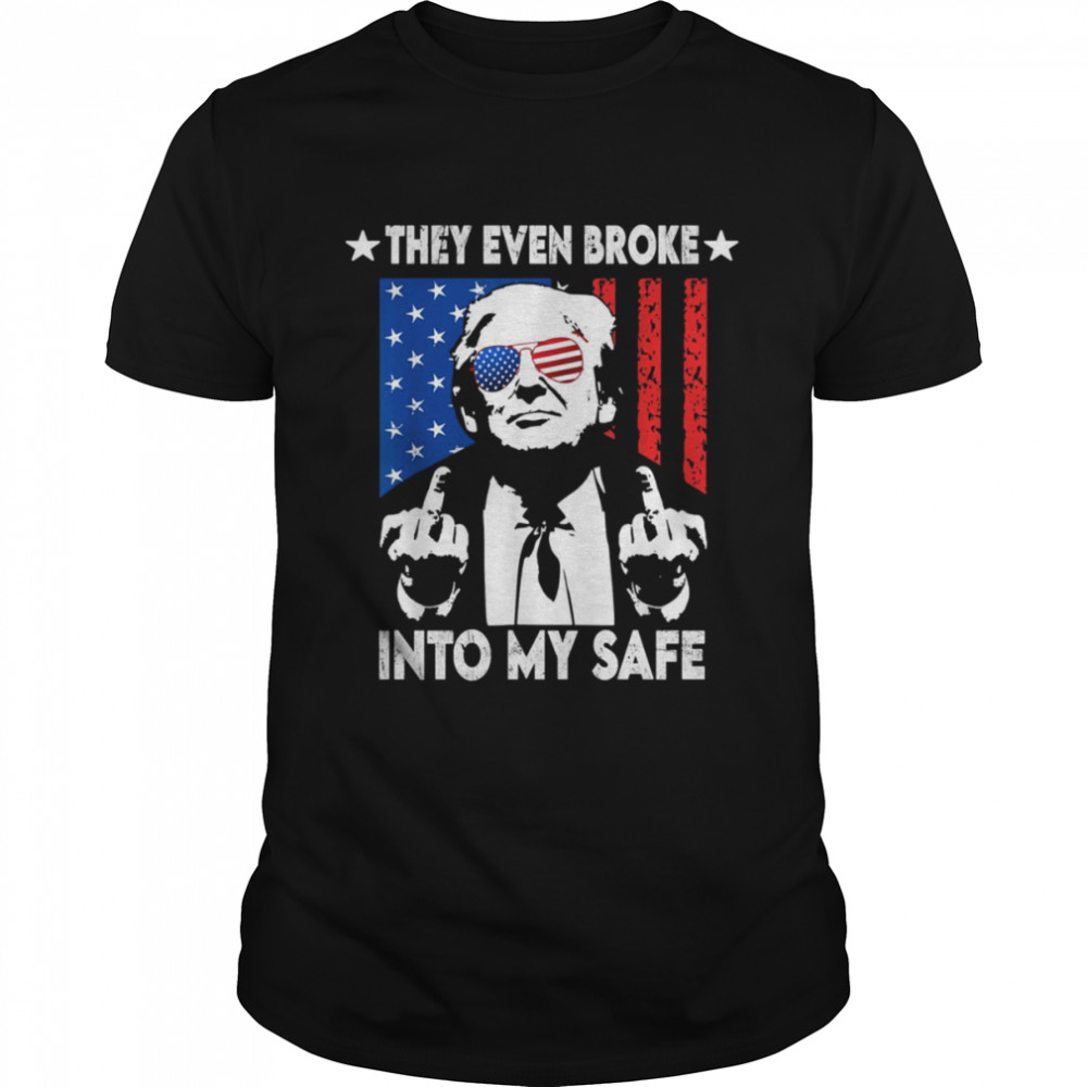 US Flag Glasses They Even Broke Into My Safe Trump shirt Classic Men's T-shirt