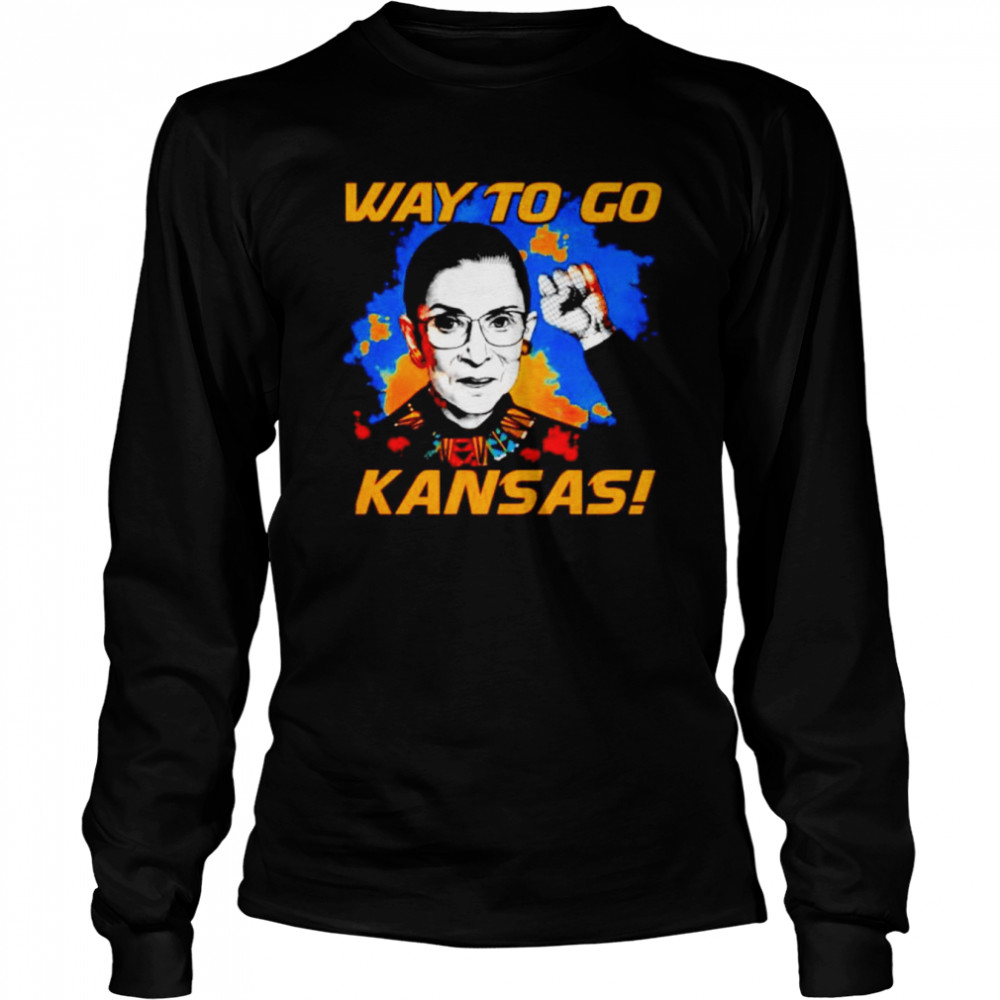 Way to go Kansas Ruth Bader Ginsburg shirt Long Sleeved T-shirt