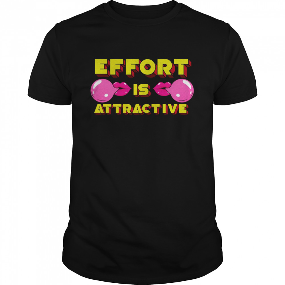 Yellow Pink Effort Is Attractive Typogrpahy shirt Classic Men's T-shirt