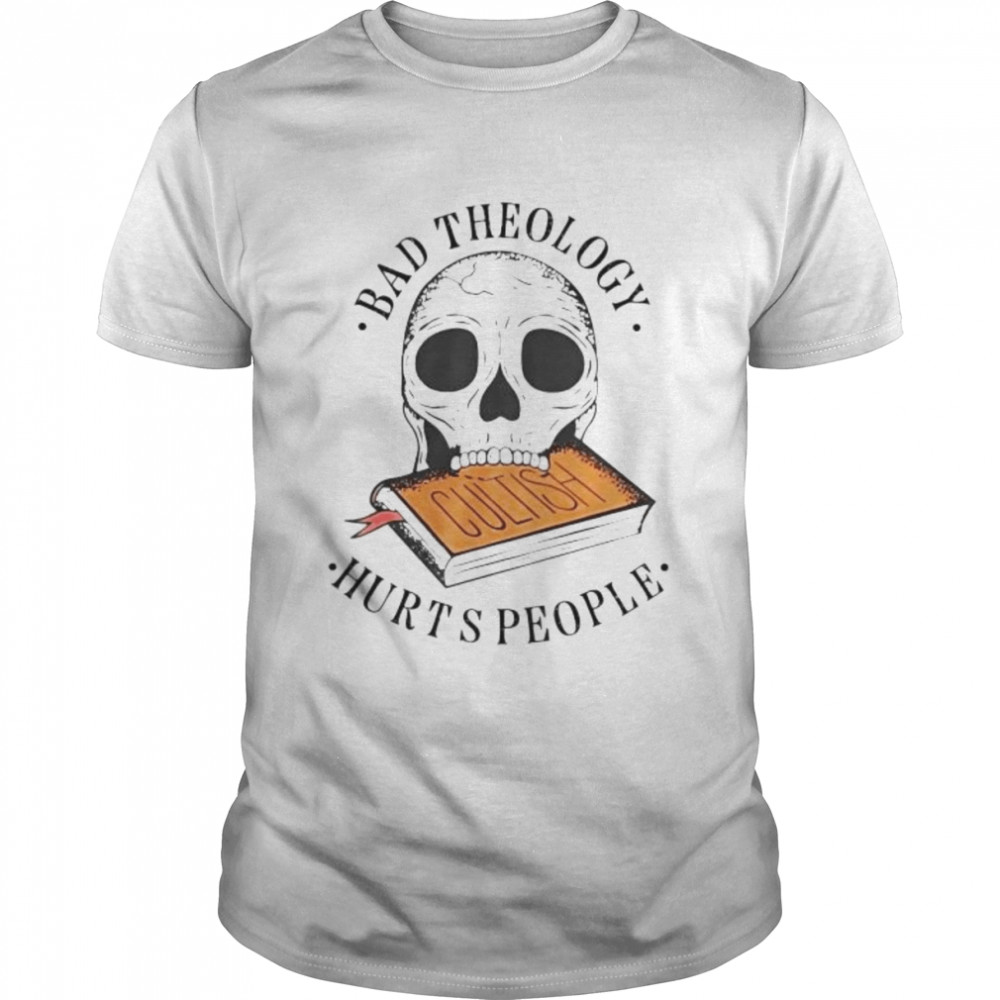 Bad theology hurts people shirt Classic Men's T-shirt