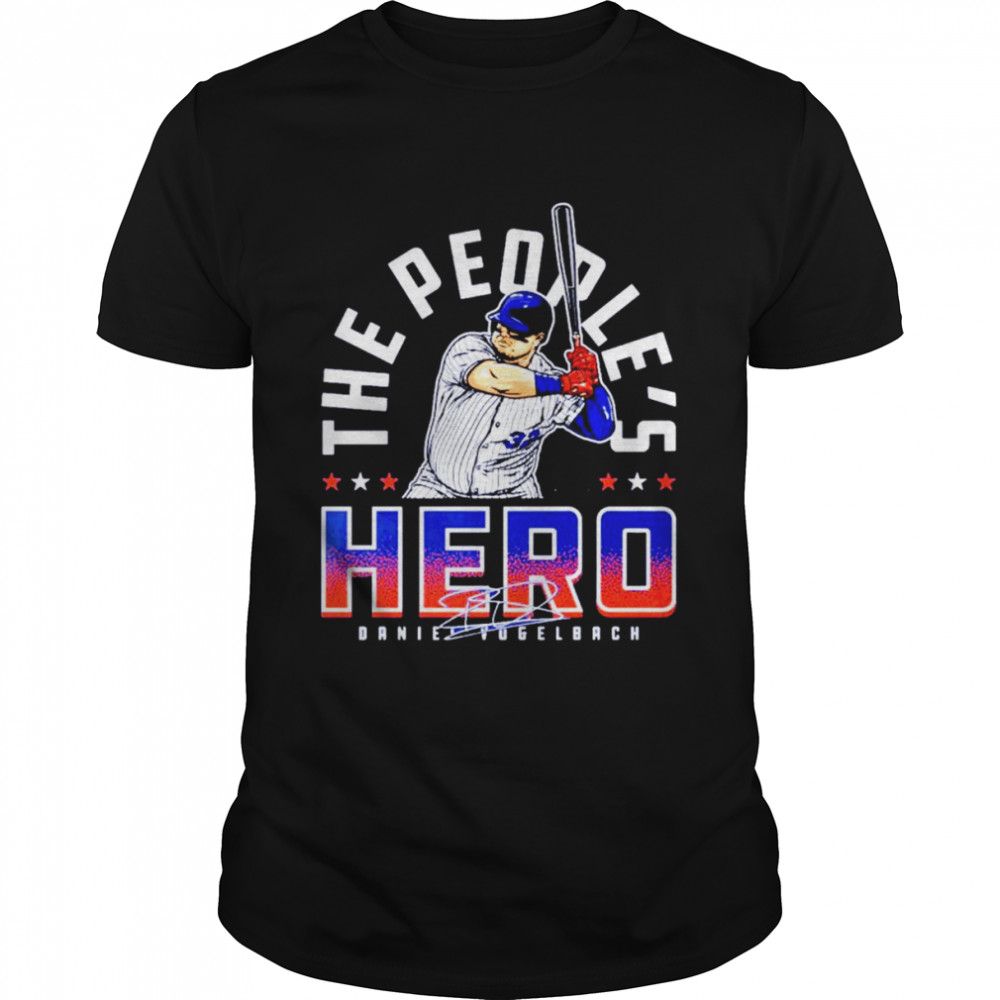 Daniel Vogelbach New York Mets the people’s hero signature shirt Classic Men's T-shirt