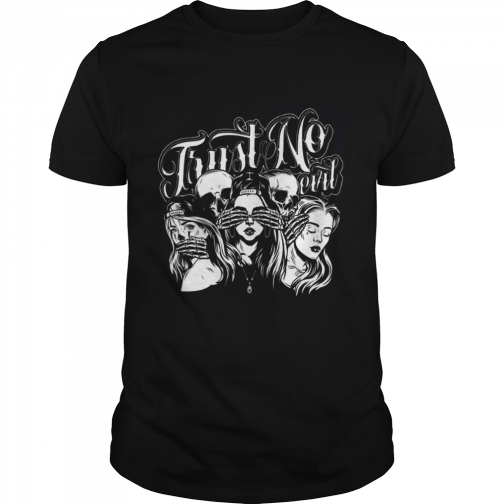 Trust No Evil Graphic shirt Classic Men's T-shirt