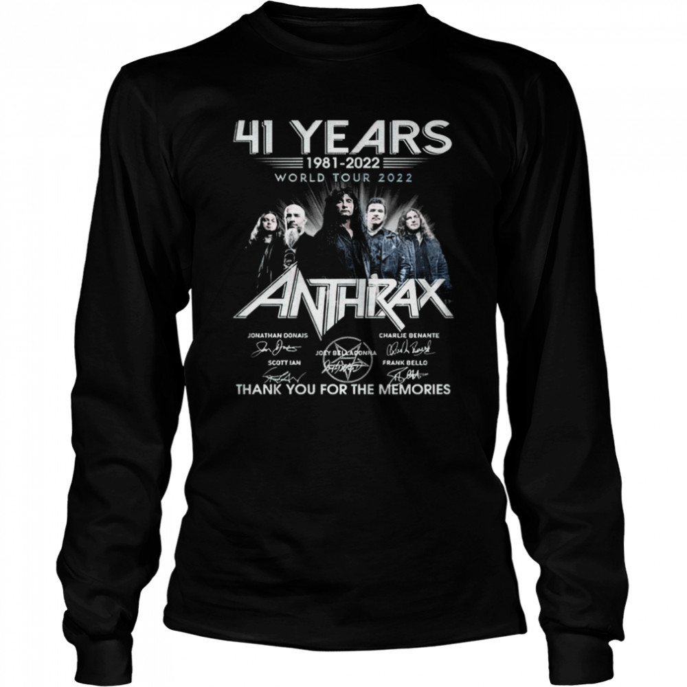 World Tour 2022 Anthrax Band Signatures 41 Years 1981-2022 Fanmade shirt Long Sleeved T-shirt