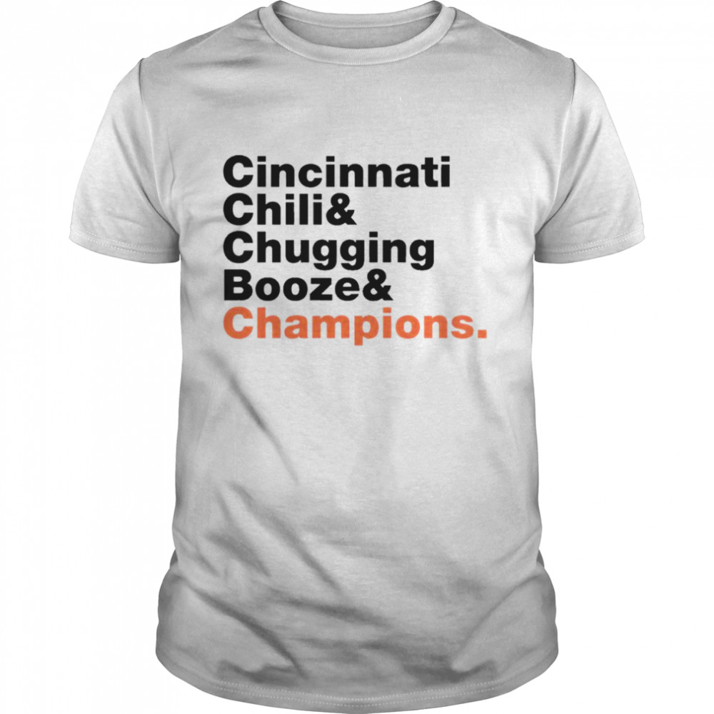 Cincinnati Chili Chugging & Champs Shirt