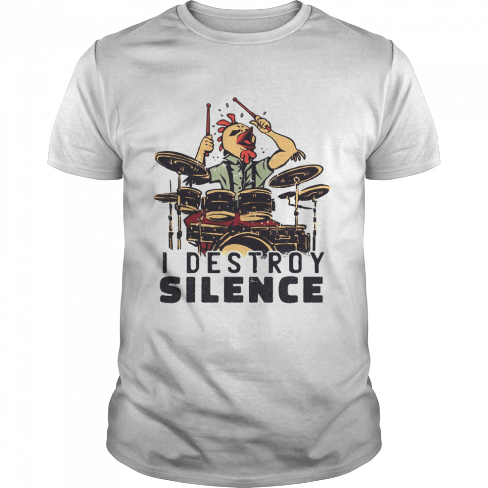 I Destroy Silence The Dummer Chicken Rock Band Suicide Silence shirt Classic Men's T-shirt