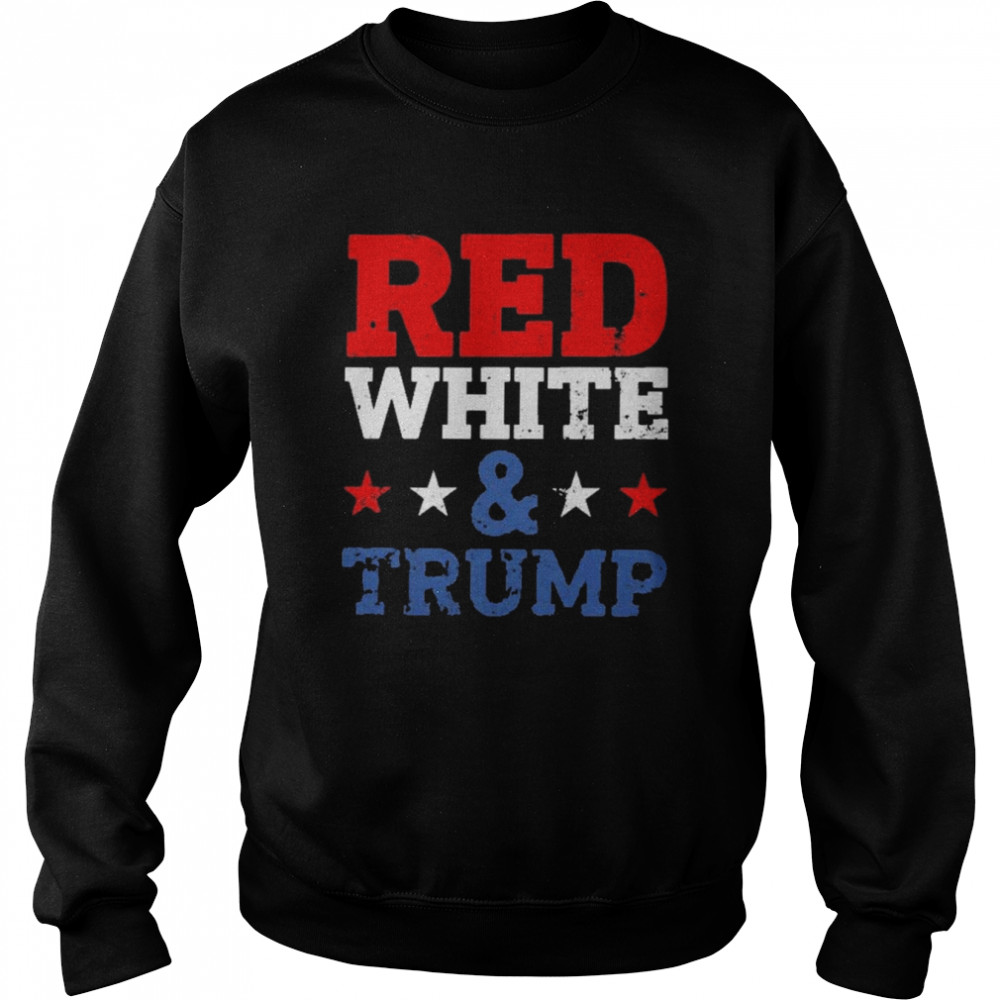 red white trump t unisex sweatshirt