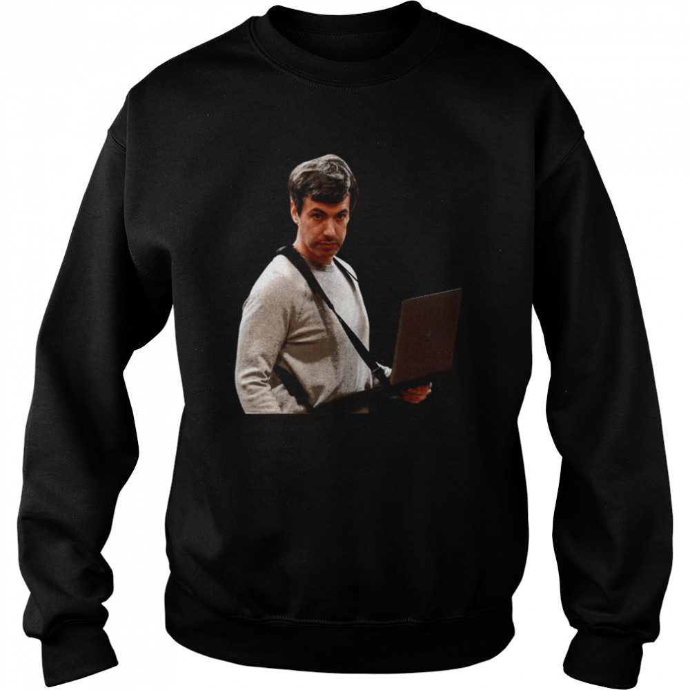 The Rehearsal Nathan With Laptop Harness shirt Unisex Sweatshirt