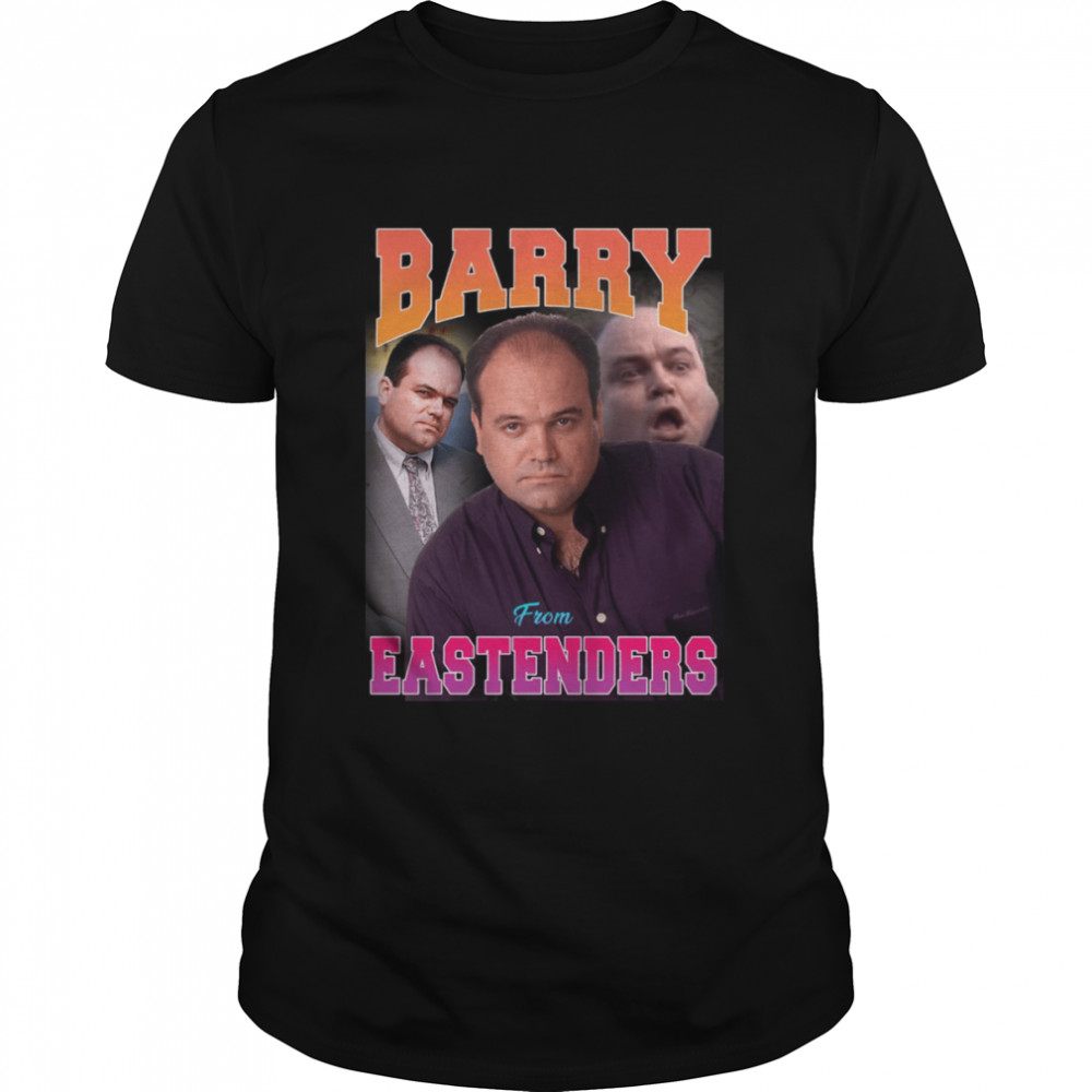 Barry From Eastenders shirt