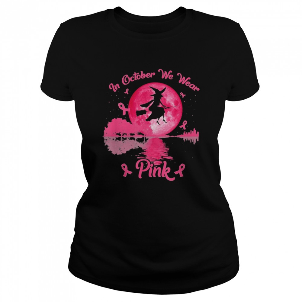 Witches In October We Wear Pink Autumn Fall Breast Cancer Essential T- Classic Women's T-shirt