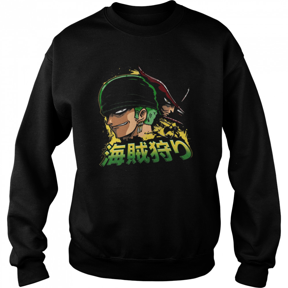 Pirate Hunter One Piece Zoro shirt 7 Pirate Hunter One Piece Zoro shirt Unisex Sweatshirt