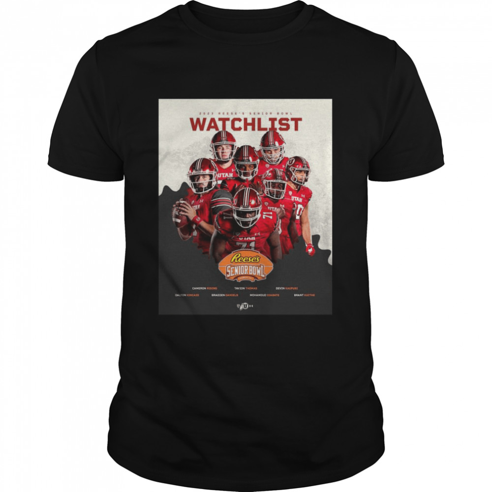 2023 Reese’s Senior Bowl Watchlist Utah Utes Shirt