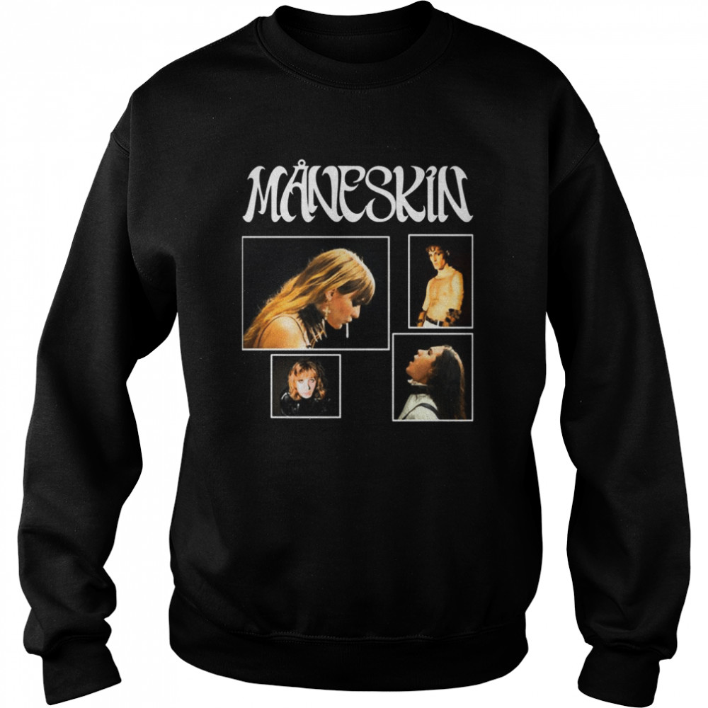 All Four Members Of Maneskin Gift For Fan shirt Unisex Sweatshirt