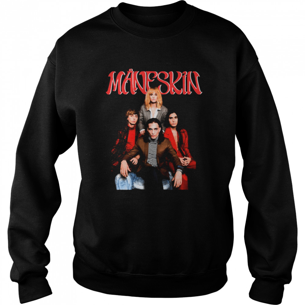 Beggin’ Maneskin Måneskin shirt Unisex Sweatshirt