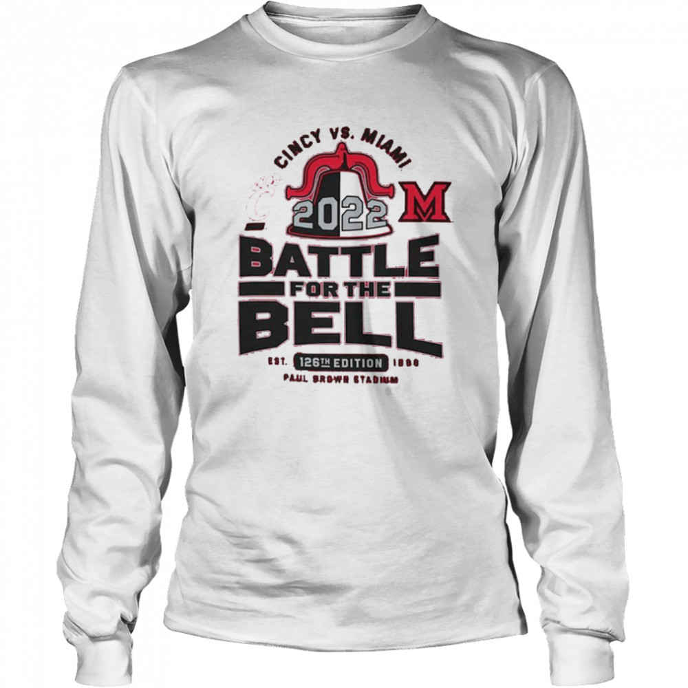 Cincinnati Bearcats vs Miami University RedHawks Champion 2022 Battle For The Victory Bell T- Long Sleeved T-shirt