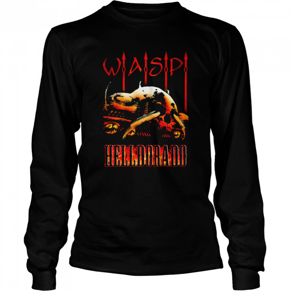 Helldorado WASP Rock Band shirt Long Sleeved T-shirt