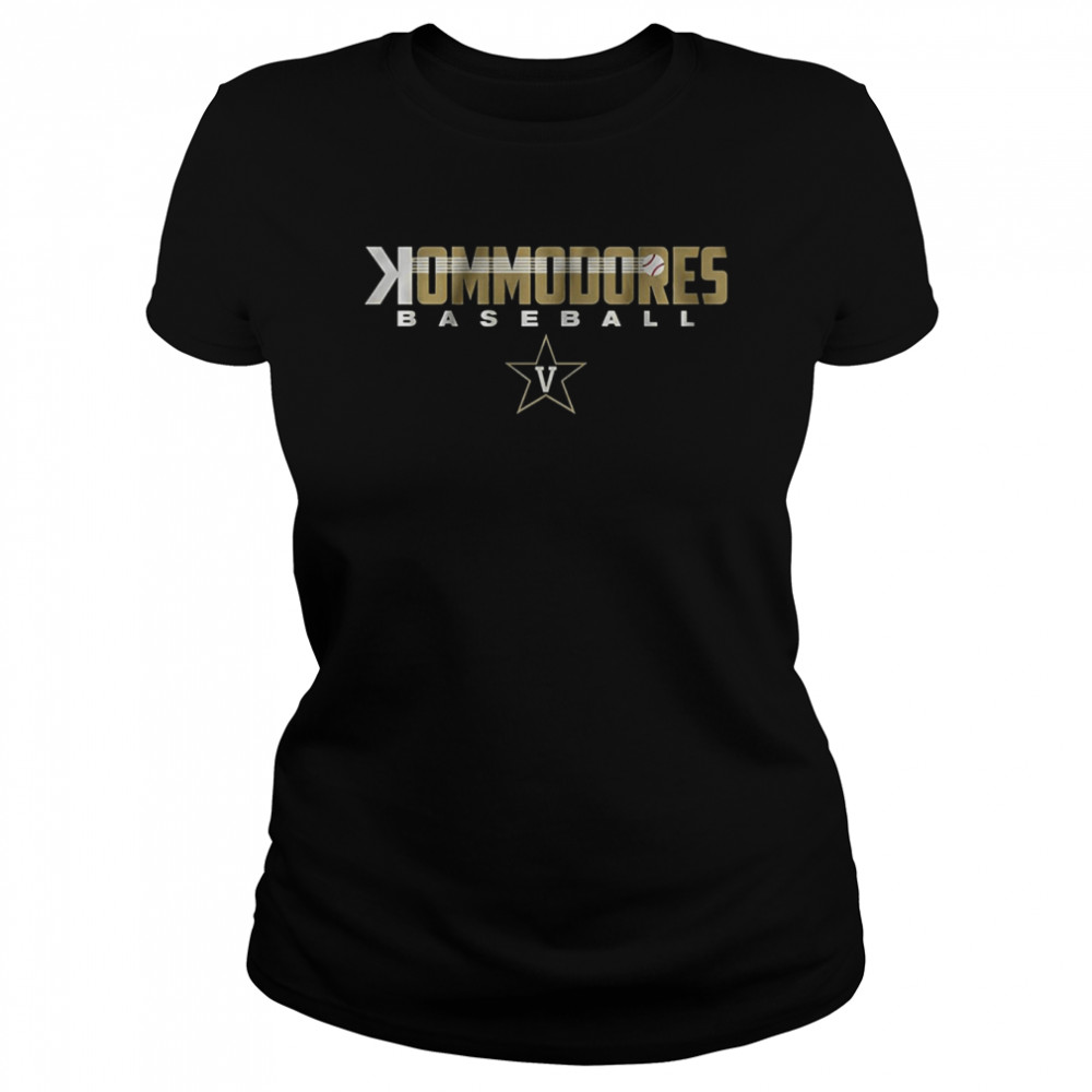 Kommodores For Vanderbilt Commodores Baseball Fans shirt Classic Women's T-shirt