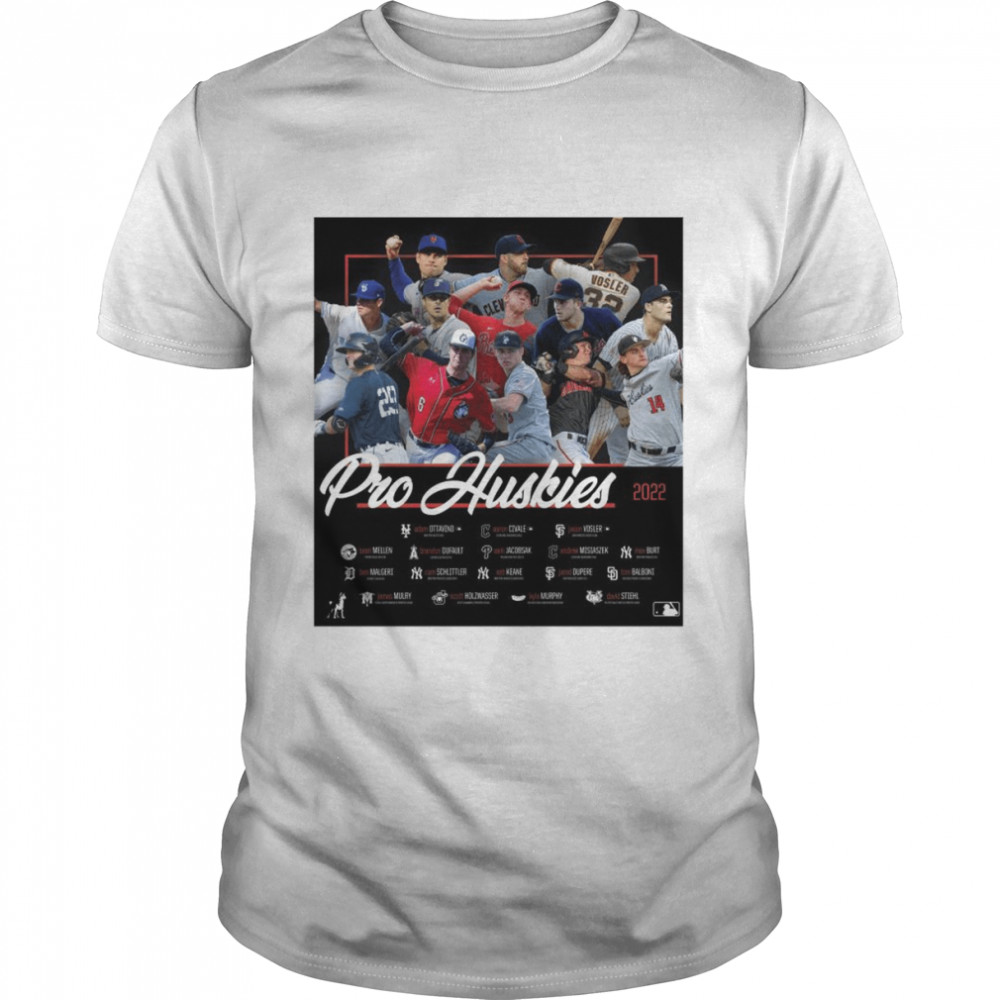 Pro Huskies 2022 MLB Team Player shirt