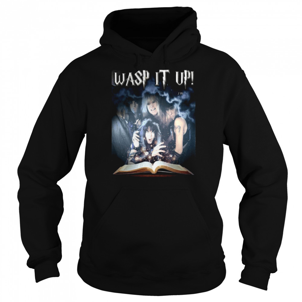 Wasp It Up Wasp Band shirt Unisex Hoodie