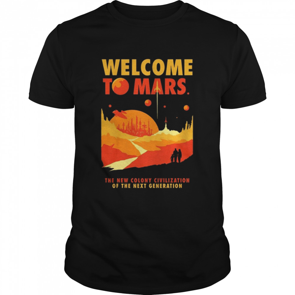 Welcome to Mars T- Classic Men's T-shirt