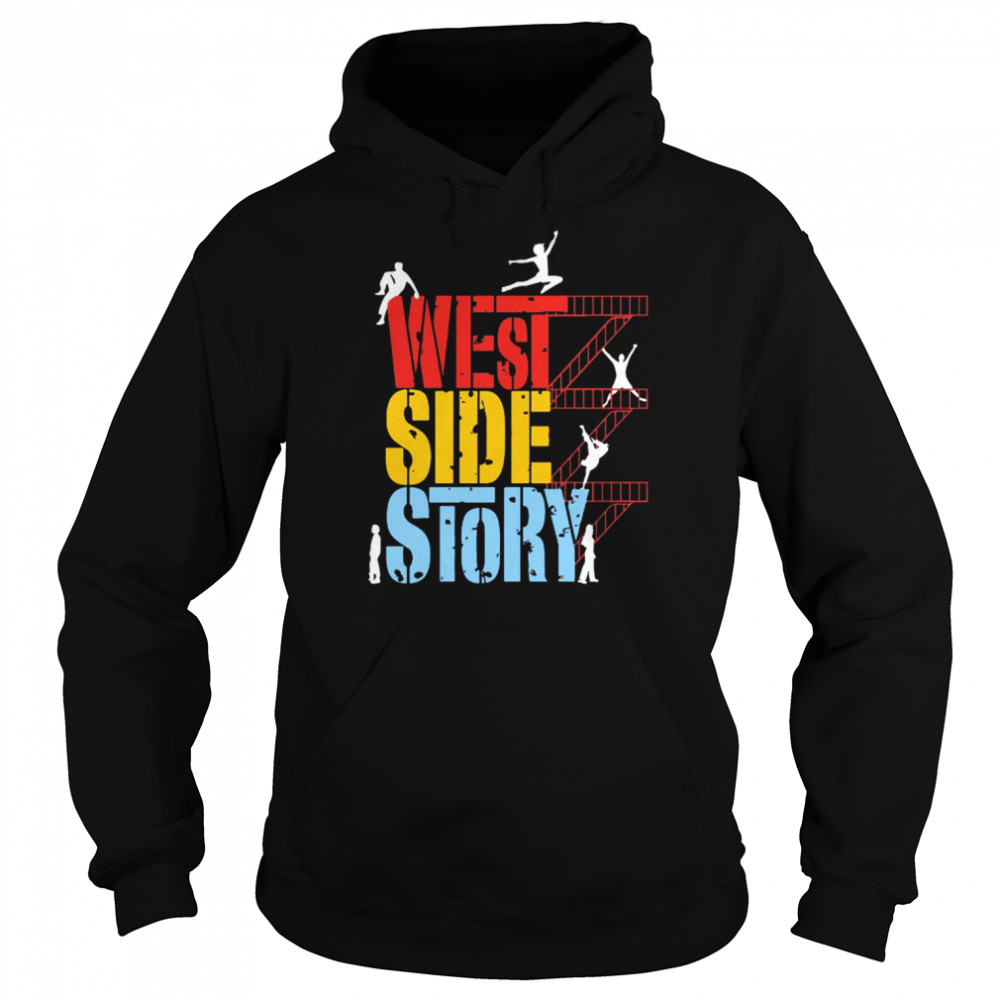 West Side Story Broadway Musical Show shirt Unisex Hoodie